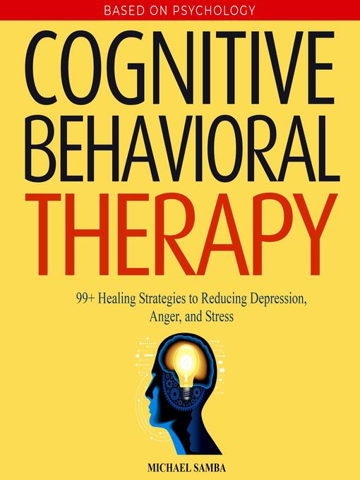 Title details for Cognitive Behavioral Therapy by Michael Samba - Wait list